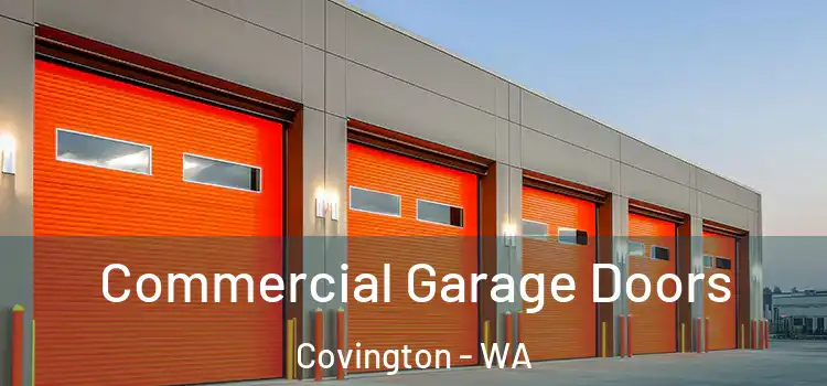  Commercial Garage Doors Covington - WA