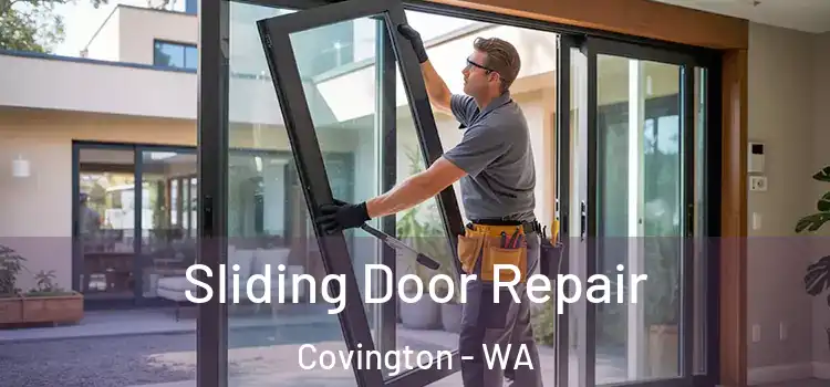 Sliding Door Repair Covington - WA